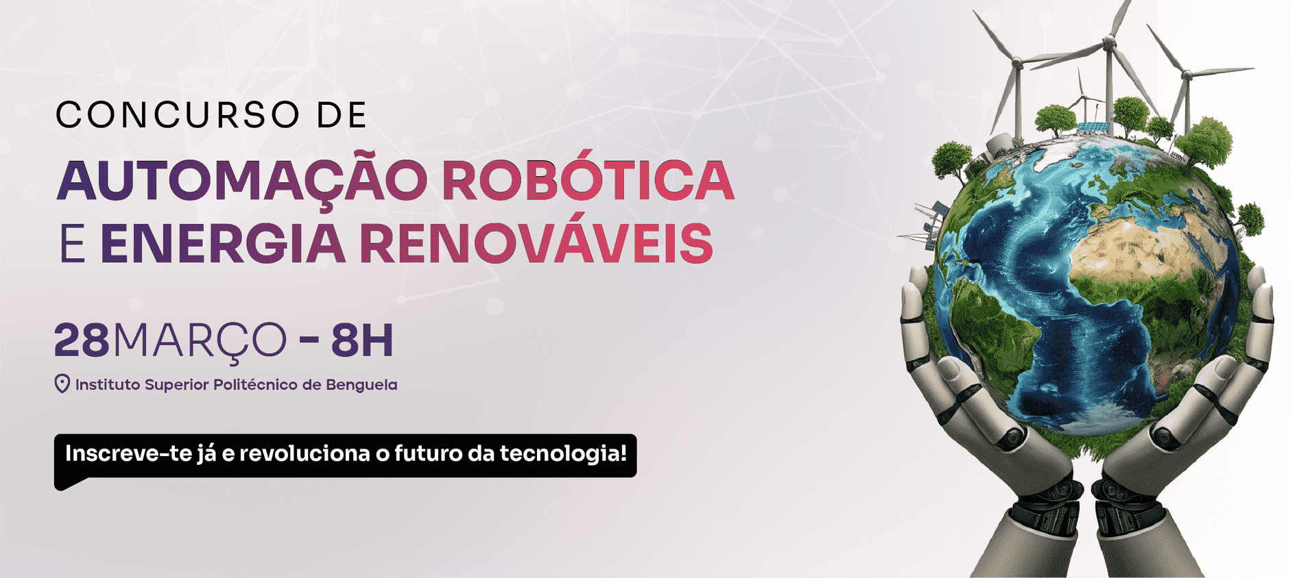 Concurso de Automação Robótica e Energia Renováveis