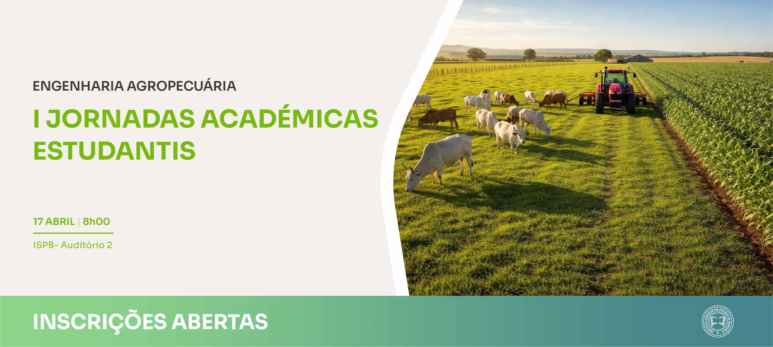 I Jornadas Académicas Estudantis de Engenharia Agropecuária